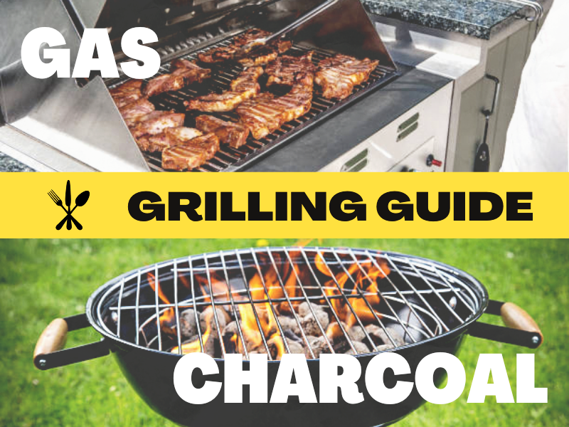 Propane Gas or Charcoal Grill – Which is the best?